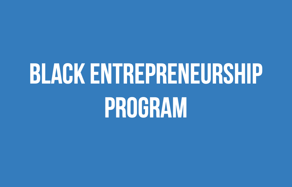 Support for Black entrepreneurs and business owners